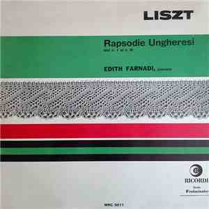 Liszt - Edith Farnadi - Rapsodie Ungheresi (Dal N. 1 Al N. 8) download free