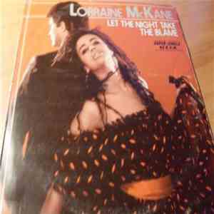 Lorraine McKane - Let The Night Take The Blame download free