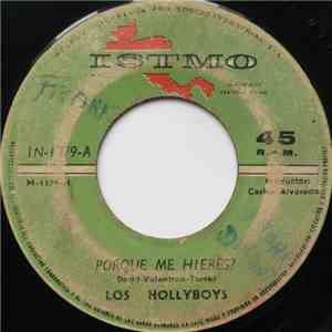 Los Hollyboys - Porque Me Hieres ? download free