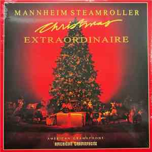 Mannheim Steamroller - Christmas Extraordinaire download free
