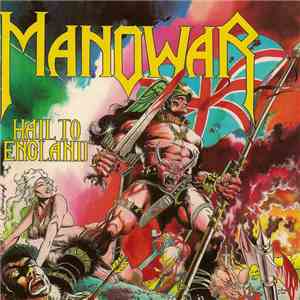 Manowar - Hail To England download free