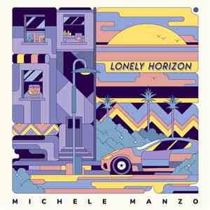 Michele Manzo - Lonely Horizon download free