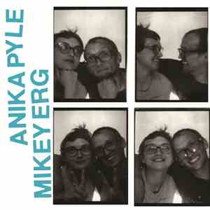Mikey Erg / Anika Pyle - Mikey Erg/Anika Pyle download free