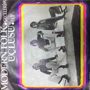 Modern Folk Üçlüsü - Gecelerim / Elif download free