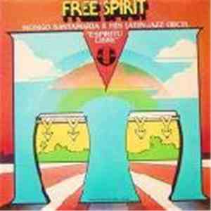 Mongo Santamaria & His Latin-Jazz Orch. - Free Spirit "Espiritu Libre" download free