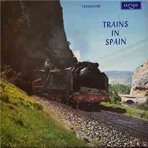 No Artist - Trains In Spain download free