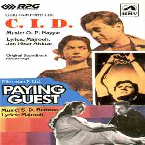 O. P. Nayyar, Majrooh, Jan Nisar Akhtar, S. D. Burman - C.I.D. / Paying Guest download free