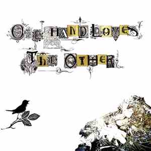 One Hand Loves The Other - One Hand Loves The Other download free