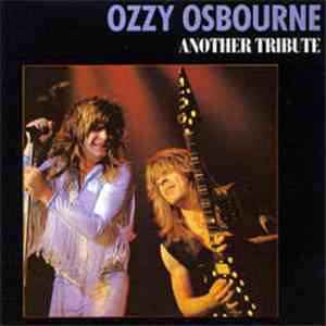 Ozzy Osbourne - Another Tribute download free