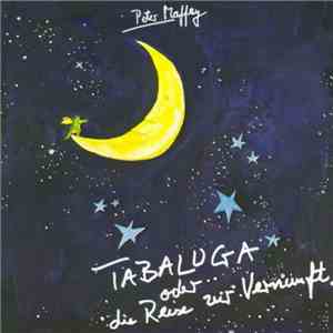 Peter Maffay - Tabaluga Oder Die Reise Zur Vernunft download free