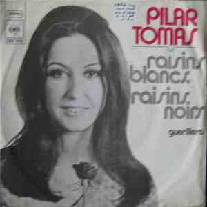 Pilar Tomás - Raisins Blancs, Raisins Noirs / Guerillero download free