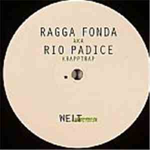 Ragga Fonda Aka Rio Padice - Kraptrapp EP download free