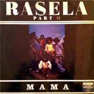 Rasela - Part II - Mama download free