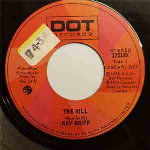 Ray Griff - The Hill / All Loved Out download free