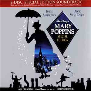 Richard M. Sherman And Robert B. Sherman, Irwin Kostal, Julie Andrews, Dick Van Dyke  - Mary Poppins download free