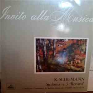 Robert Schumann, André Cluytens, Orchestra Filarmonica Di Berlino - Sinfonia N°3 "Renana" download free