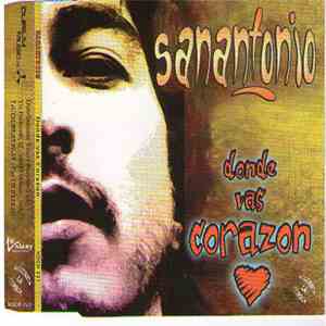 Sanantonio - Donde Vas Corazon download free