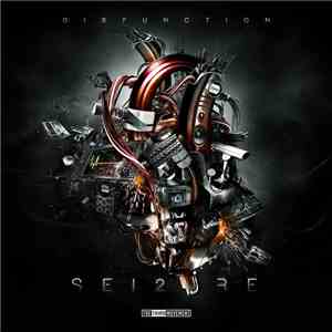 Sei2ure - Disfunction download free