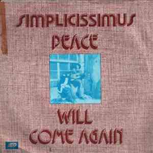 Simplicissimus - Till Sunday Morning / Peace Will Come Again download free