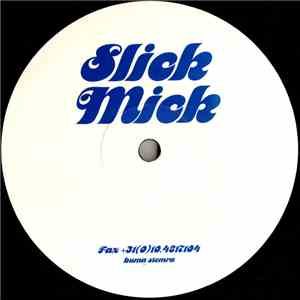 Slick Mick - A Classic Thing download free