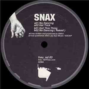 Snax - No Dancing EP download free