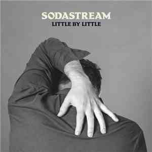 Sodastream - Little By Little download free