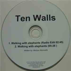 Ten Walls - Walking With Elephants download free