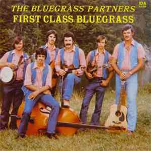 The Bluegrass Partners - First Class Bluegrass download free