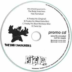 The Body Snatchers  Feat. Kamakazi - Freaky Ho / Twist Up download free