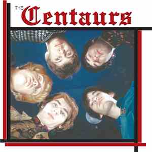 The Centaurs - From Canada To Europe download free