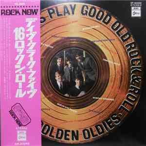 The Dave Clark Five - Play Good Old Rock & Roll - 16 Golden Oldies download free