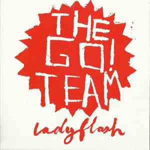 The Go! Team - Ladyflash download free