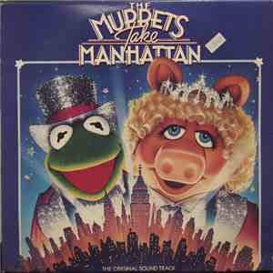 The Muppets - The Muppets Take Manhattan (The Original Sound Track) download free