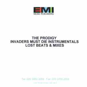 The Prodigy - Invaders Must Die Instrumentals, Lost Beats & Mixes download free
