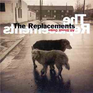 The Replacements - All Shook Down download free