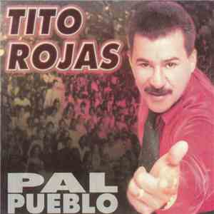 Tito Rojas - Pal Pueblo download free