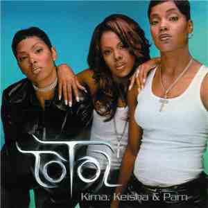 Total - Kima, Keisha & Pam download free