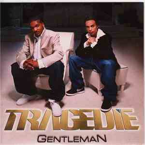 Tragédie - Gentleman download free