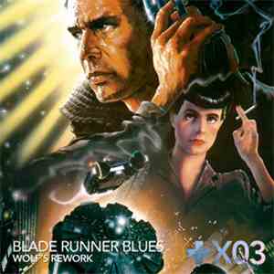 Vangelis - Blade Runner Blues (Zev's Rework) download free