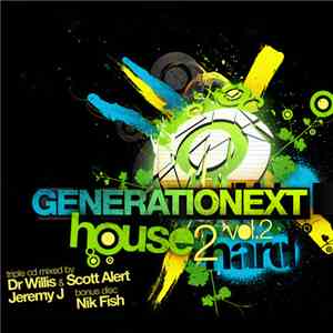 Various - Generationext: House2Hard Vol 2 download free