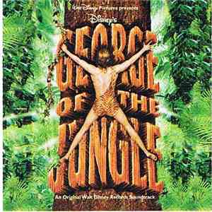 Various - George Of The Jungle (An Original Walt Disney Records Soundtrack) download free