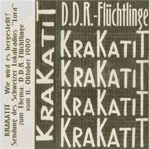Various - KRAKATIT D.D.R.-Flüchtlinge download free