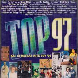 Various - Top 97 - [Και 12 Μεγάλα Hits Του '96] download free