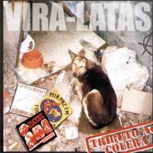 Various - Vira-Latas - Tributo Ao Cólera download free
