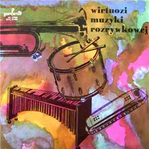 Various - Wirtuozi Muzyki Rozrywkowej download free