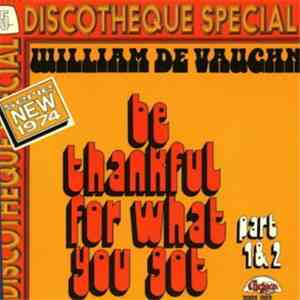 William DeVaughn - Be Thankful For What You Got download free