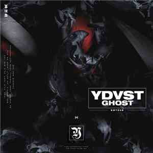 YDVST - GHOST download free