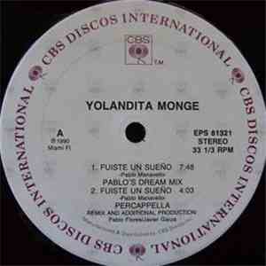 Yolandita Monge - Fuiste Un Sueños download free
