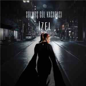 İzel - Solmuş Gül Kasabası (Aras Project Version) download free